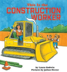 This Is the Construction Worker