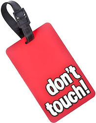 Vero Don’t Touch 05000LGB60SR Red