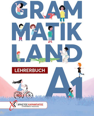 GRAMMATIKLAND A1 – Lehrerbuch