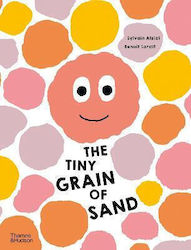 The Tiny Grain of Sand