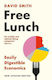 Free Lunch, Easily Digestible Economics