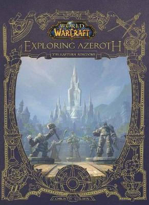 Exploring Azeroth - The Eastern Kingdoms , World of Warcraft