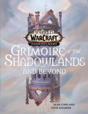Grimoire of the Shadowlands and Beyond, World of Warcraft