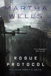 Rogue Protocol, The Murderbot Diaries (Hardcover)