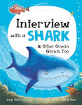 Interview with a Shark