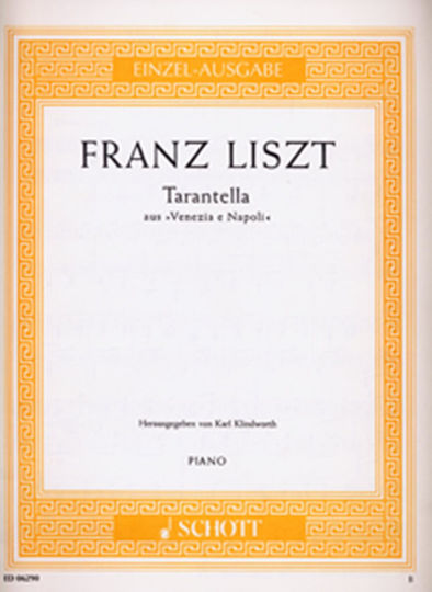 Schott Sohne Franz Liszt Tarantella aus 'Venezia e Napoli' Εκδόσεις Schott за Пиано