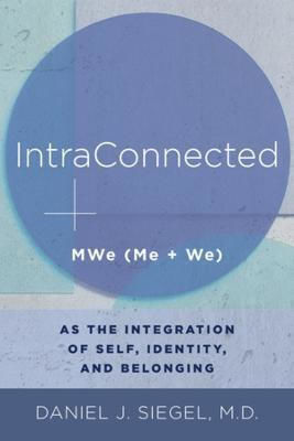 IntraConnected, MWe (Me + We)