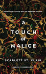 A Touch of Malice