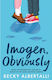 Imogen, Obviously