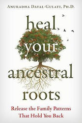 Heal your Ancestral Roots