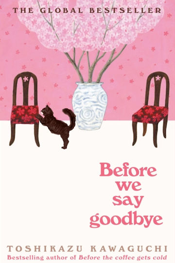 Before We Say Goodbye Before We Say Goodbye