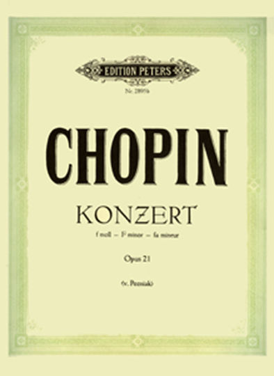 Edition Peters Frederic Chopin Konzert f moll Opus 21 Εκδόσεις Peters für Klavier