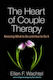 The Heart of Couple Therapy