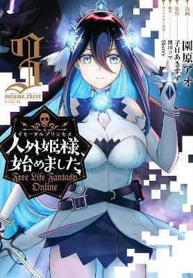Free Life Fantasy Online, Die unsterbliche Prinzessin Bd. 3