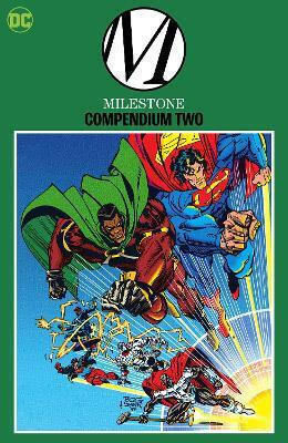 Milestone Compendium Two