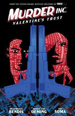 Murder Inc. Valentine's Trust , Vol. 1 Volumul 1