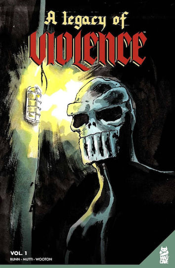 A Legacy of Violence, Vol. 1 Bd. 1