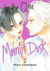 In the Clear Moonlit Dusk Bd. 0