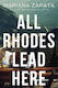 All Rhodes Lead Here