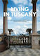 Living in Tuscany