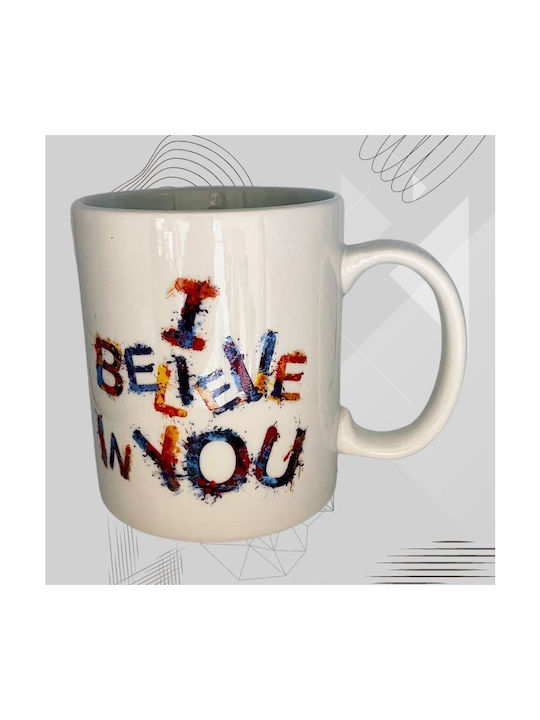 I believe in you Tasse aus Porzellan Weiß 295ml 1Stück