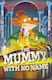 Geronimo Stilton, 26: Mumia fără nume