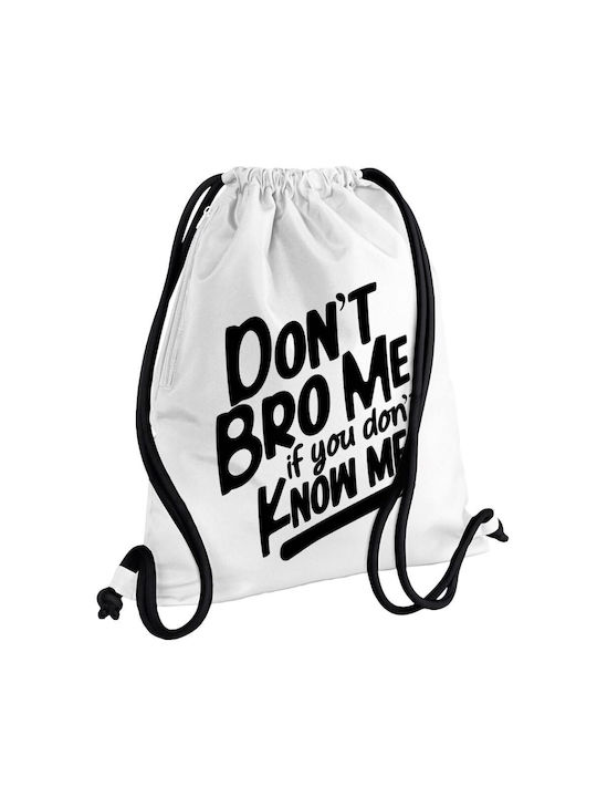 Koupakoupa Dont't Bro Me Gym Backpack White