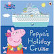 Peppa's Holiday Cruise