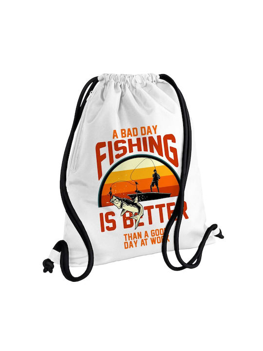 Koupakoupa A Bad Day Fishing Is Better Than A Good Day At Work Gym Backpack White