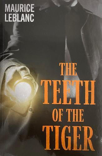 The Teeth of the Tiger The Teeth of the Tiger