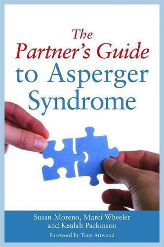 Partner's Guide to Asperger Syndrome Partner's Guide to Asperger Syndrome