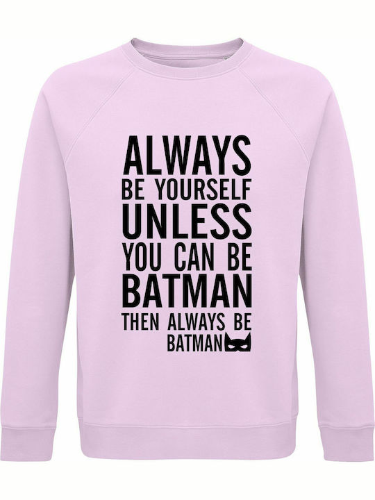 Always Sweatshirt Batman Rosa