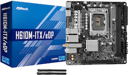 ASRock H610M-ITX/eDP Wi-Fi Mainboard Mini-ITX mit Intel 1700 Sockel