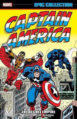 Captain America, Epic Collection: The Secret Empire Captain America, Epic Collection: The Secret Empire