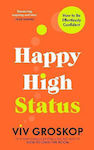 Happy High Status