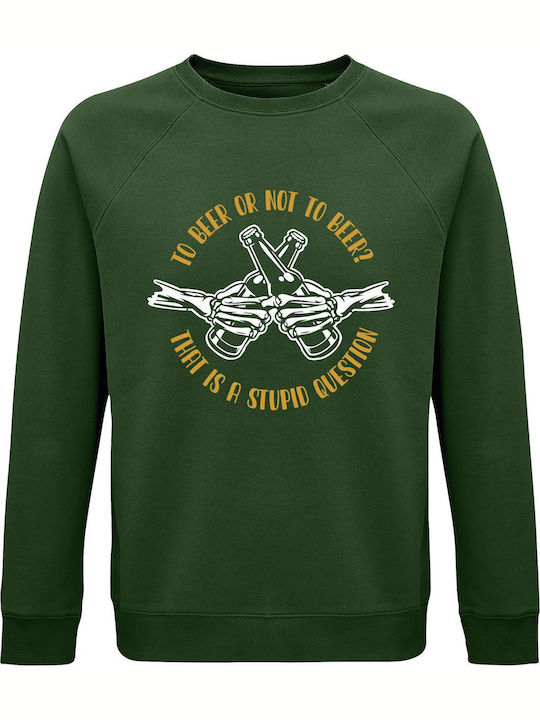 Not Sweatshirt Green