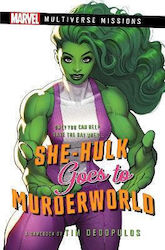 She-Hulk goes to Murderworld , 1