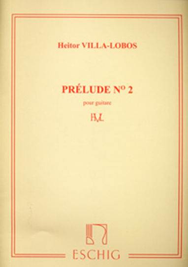 Max Eschig Villa-Lobos Heitor Prelude no 2 pour за Китара / Струнни инструменти
