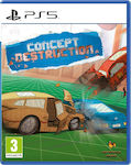 Concept Destruction PS5-Spiel