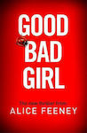 Good Bad Girl