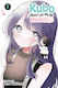 Kubo won't Let me be Invisible Vol. 7