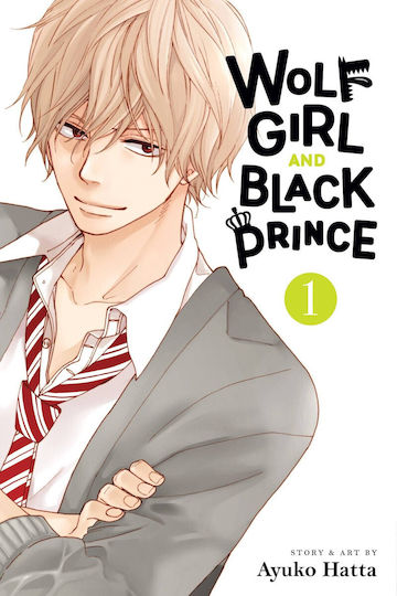 Wolf Girl and Black Prince, Vol. 1 Wolf Girl and Black Prince, Vol. 1