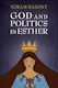 God and Politics in Esther