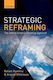 Strategic Reframing