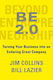 Beyond Entrepreneurship 2.0 , Turning your Business into an Enduring Great Company