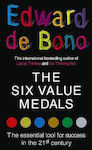 The Six Value Medals , The Essential Tool for Success In The 21st Century