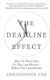The Deadline Effect