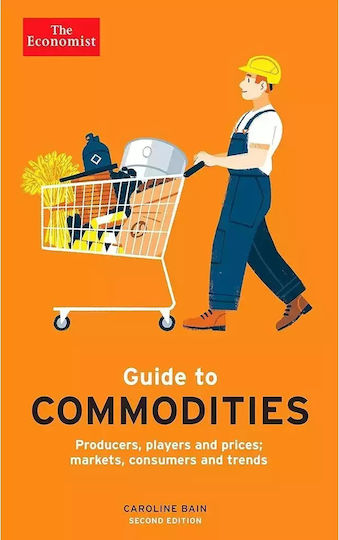 The Economist Guide to Commodities, 2nd edition