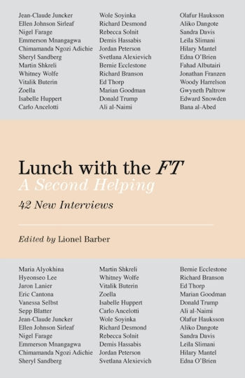 Lunch with the FT Lunch with the FT