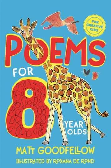 Poems for 8 Year Olds Poems for 8 Year Olds